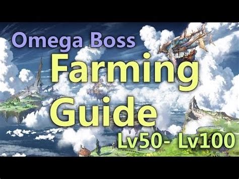 gbf what2farm|Granblue Fantasy Farming Guide for Omega Bosses (Lv50 to .